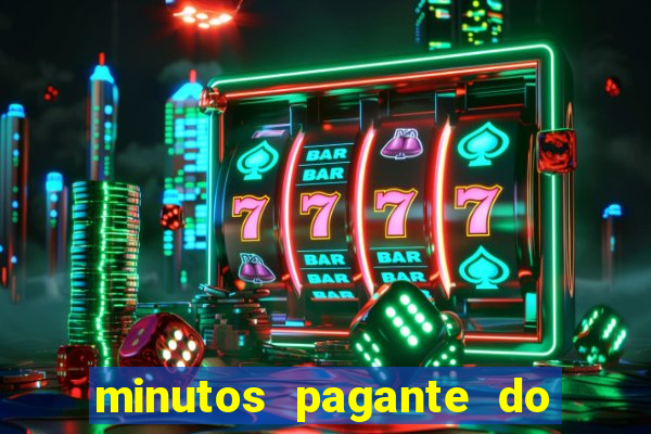 minutos pagante do fortune tiger